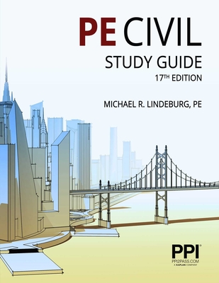 Ppi Pe Civil Study Guide, 17th Edition - Lindeburg, Michael R