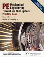 Ppi Pe Mechanical Engineering Thermal and Fluids Systems Practice Exam, 2nd Edition - Realistic Practice Exam for the Ncees Pe Mechanical Thermal and Fluids Systems Exam