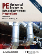 Ppi Pe Mechanical HVAC and Refrigeration Practice Exam, 2nd Edition - Comprehensive and Realistic Practice Exam for the Pe Mechanical HVAC and Refrigeration Exam