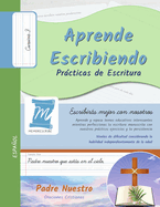 Prcticas de Escritura - Oracin Padre Nuestro - Letra Cursiva, Nivel 3: Aprende Escribiendo - Nios y Adultos - PNCC3PS