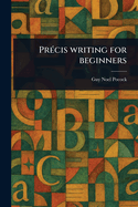 Prcis Writing for Beginners