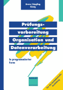 Prfungsvorbereitung Organisation und Datenverarbeitung: in programmierter Form