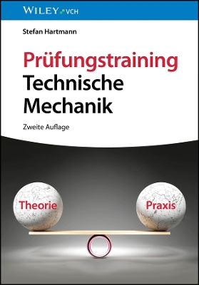 Pr?fungstraining Technische Mechanik - Hartmann, Stefan