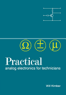 Practical Analog Electronics for Technicians