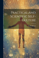 Practical And Scientific Self-culture