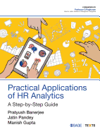 Practical Applications of HR Analytics: A Step-by-Step Guide