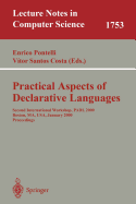 Practical Aspects of Declarative Languages: Second International Workshop, Padl 2000 Boston, Ma, USA, January 17-18, 2000. Proceedings