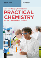 Practical Chemistry: Instrumental Analysis