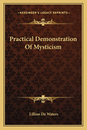 Practical Demonstration Of Mysticism