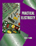 Practical Electricity - Cook, Nigel P