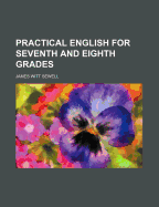 Practical English for Seventh and Eighth Grades