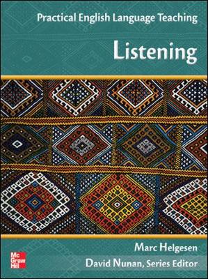 Practical English Language Teaching (PELT) Listening - Hegelson, Marc, and Brown, Steven, and Nunan, David