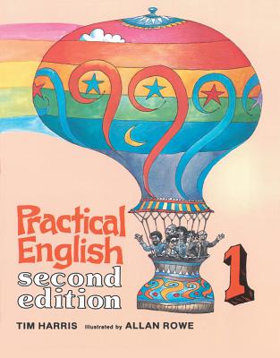 Practical English Part 1 - Harris, Tim, and Rowe, Allan