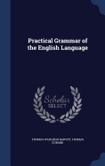 Practical Grammar of the English Language