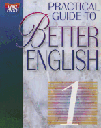 Practical Guide to Better English Level 1 Student Workbook