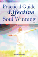 Practical Guide to Effective Soul Winning.