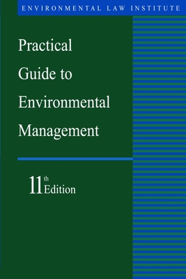 Practical Guide to Environmental Management - Friedman, Frank