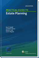 Practical Guide to Estate Planning, 2013 Edition (with CD)