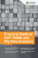 Practical Guide to SAP Hana and Big Data Analytics