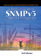 Practical Guide to Snmpv3 and Network Management - Zeltserman, Dave, and Zeltserman, David