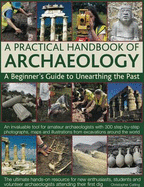 Practical Handbook of Archaeology