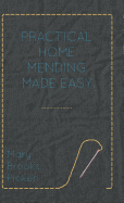 Practical Home Mending Made Easy