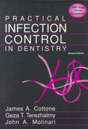 Practical Infection Control in Dentistry - Cottone, James A