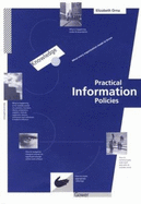 Practical Information Policies - Orna, Elizabeth