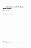 Practical Introduction to the New Logic Symbols - Kampel, Ian, and Kampel, I J