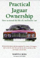Practical Jaguar Ownership: How to Extend the Life of a Well-Worn "Cat"