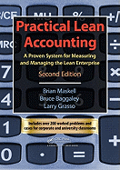 Practical Lean Accounting: A Proven System for Measuring and Managing the Lean Enterprise, Second Edition