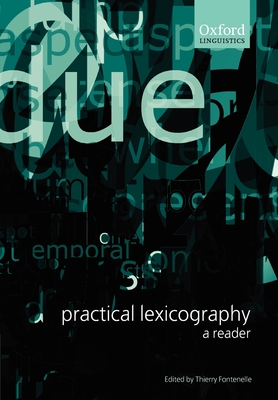 Practical Lexicography a Reader (Paperback) - Fontenelle, Thierry (Editor)