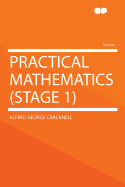 Practical Mathematics (Stage 1)