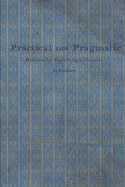Practical Not Pragmatic: Biblically Building Church