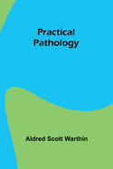 Practical pathology