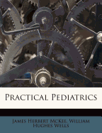 Practical Pediatrics