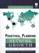 Practical Planning for Network Growth
