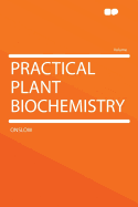 Practical Plant Biochemistry