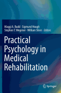 Practical Psychology in Medical Rehabilitation