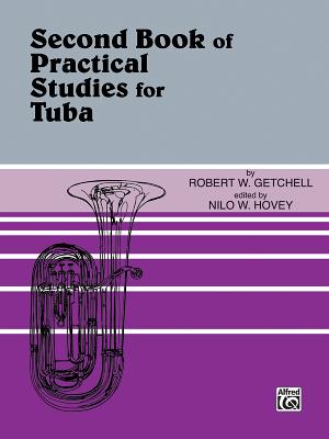 Practical Studies for Tuba, Bk 2 - Getchell, Robert W (Composer), and Hovey, Nilo W (Composer)