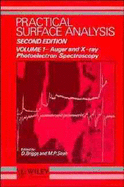 Practical Surface Analysis, Auger and X-Ray Photoelectron Spectroscopy - Briggs, D (Editor), and Seah, M P (Editor)