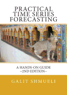 Practical Time Series Forecasting: A Hands-On Guide