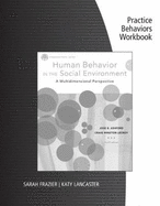 Practice Behaviors Workbook for Ashford/Lecroy's Brooks/Cole Empowerment Series: Human Behavior in the Social Environment, 5th