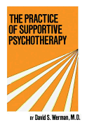 Practice Of Supportive Psychotherapy