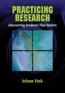 Practicing Research: Discovering Evidence That Matters
