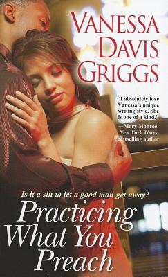 Practicing What You Preach - Davis Griggs, Vanessa