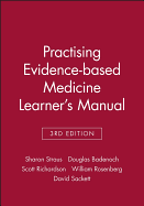 Practising Evidence-Based Medicine Learner's Manual
