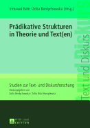 Praedikative Strukturen in Theorie und Text(en)