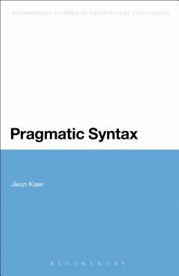 Pragmatic Syntax - Kiaer, Jieun