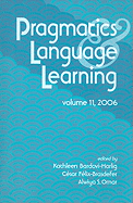 Pragmatics & Language Learning, Volume 11